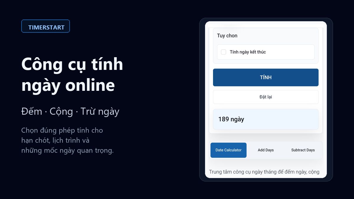 Ảnh xem trước công cụ tính ngày online TimerStart với kết quả 189 ngày