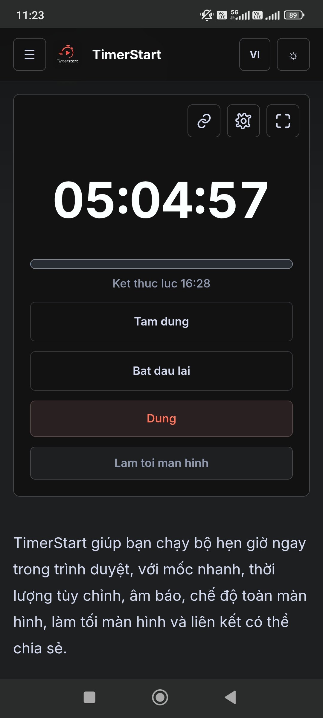Hẹn giờ đang chạy: 05:04:57, kết thúc lúc 16:28, có nút Tạm dừng, Bắt đầu lại, Dừng và Làm tối màn hình.